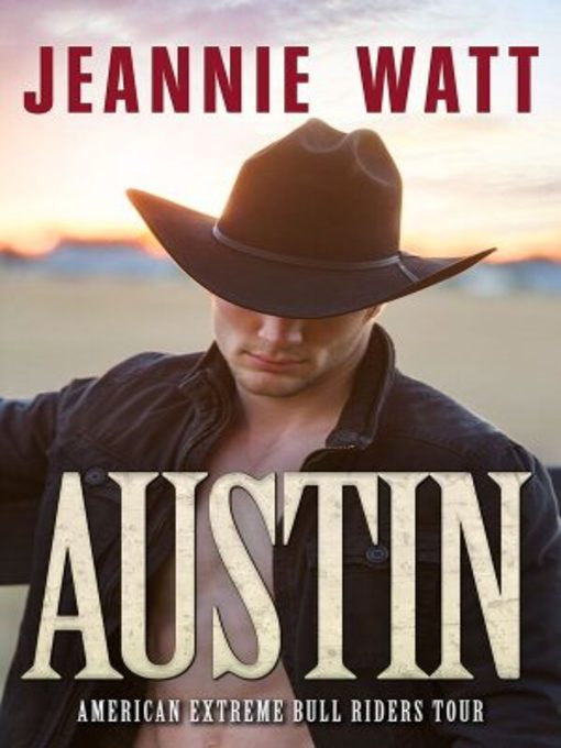 Title details for Austin by Jeannie Watt - Available